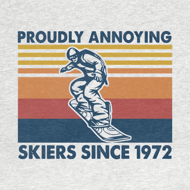 Retro Snowboarding Proudly Annoying Skiers Since 1972 by sueannharley12